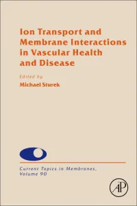 Ion Transport and Membrane Interactions in Vascula...