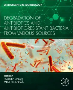 Degradation of Antibiotics and Antibiotic-Resistan...