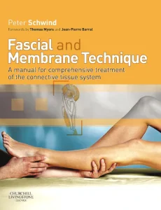 Fascial and Membrane Technique