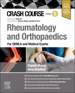 Crash Course Rheumatology and Orthopaedics