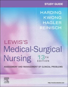 Study Guide for Lewis’s Medical-Surgical Nursing
