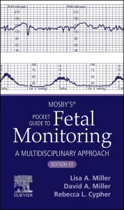 Mosby’s® Pocket Guide to Fetal Monitoring