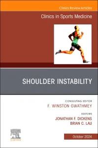 Shoulder Instability, An Issue of Clinics in Sport...