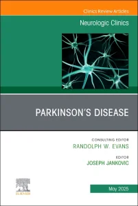 Parkinson's Disease, An Issue of Neurologic Clinic...