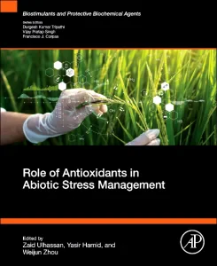 Role of Antioxidants in Abiotic Stress Management
