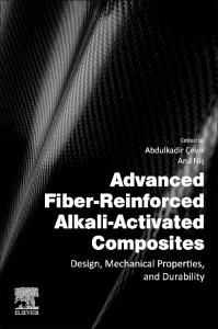 Advanced Fiber-Reinforced Alkali-Activated Composi...