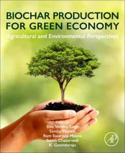 Biochar Production for Green Economy