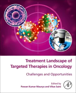 Treatment Landscape of Targeted Therapies in Oncol...