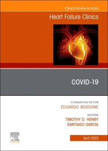 Covid-19, An Issue of Heart Failure Clinics