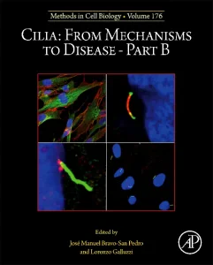 Cilia: From Mechanisms to Disease–Part B