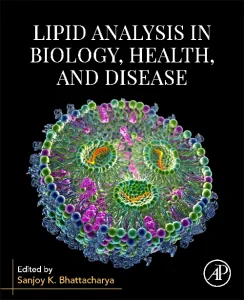 Lipid Analysis in Biology, Health, and Disease