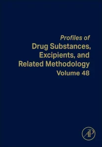 Profiles of Drug Substances, Excipients, and Relat...