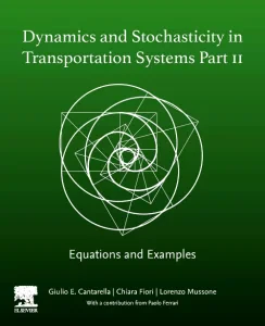 Dynamics and Stochasticity in Transportation Syste...