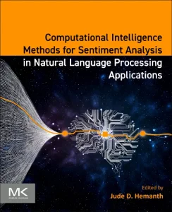 Computational Intelligence Methods for Sentiment A...