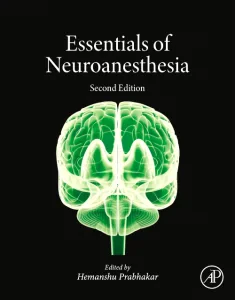 Essentials of Neuroanesthesia