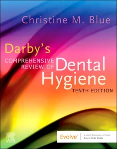 Darby’s Comprehensive Review of Dental Hygiene