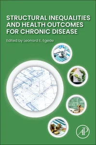 Structural Inequalities and Health Outcomes for Ch...