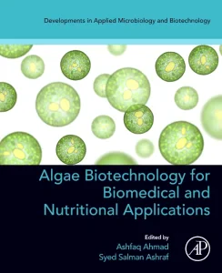 Algae Biotechnology for Biomedical and Nutritional...