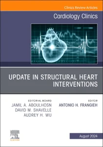 Update in Structural Heart Interventions, An Issue...