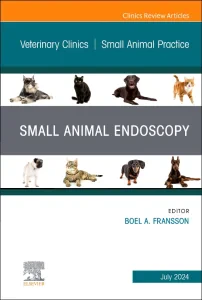 Small Animal Endoscopy, An Issue of Veterinary Cli...