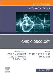 Cardio-oncology, An Issue of Cardiology Clinics