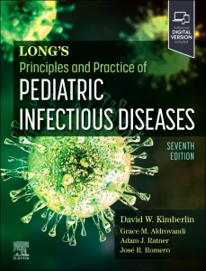 Principles and Practice of Pediatric Infectious Di...