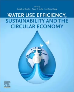 Water Use Efficiency, Sustainability and The Circu...