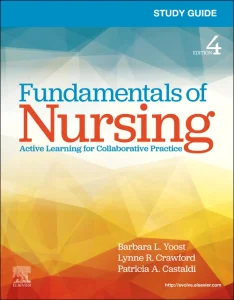 Study Guide for Fundamentals of Nursing