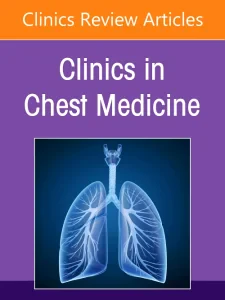 Interventional Pulmonology, An Issue of Clinics in...