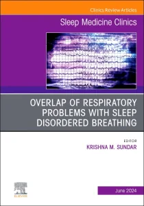 Overlap of Respiratory Problems with Sleep Disorde...