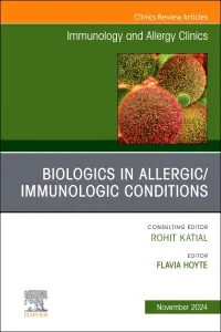 Biologics in Allergic/Immunologic Conditions, An I...
