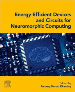 Energy-Efficient Devices and Circuits for Neuromor...