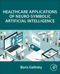 Healthcare Applications of Neuro-Symbolic Artifici...