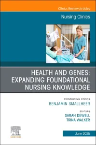 Health and Genes: Expanding Foundational Nursing K...