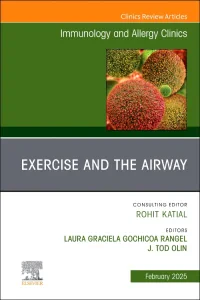 Exercise and the Airway, An Issue of Immunology an...