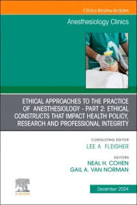 Ethical Approaches to the Practice of Anesthesiolo...