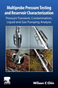 Multiprobe Pressure Testing and Reservoir Characte...