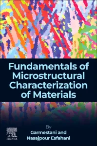 Fundamentals of Microstructural Characterization o...