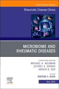 Microbiome and Rheumatic Diseases, An Issue of Rhe...