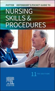 Potter & Ostendorf’s Pocket Guide to Nursing Skill...