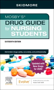 Mosby’s Drug Guide for Nursing Students with 2026 ...
