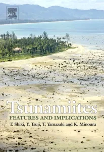 Tsunamiites - Features and Implications