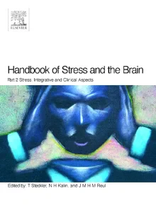 Handbook of Stress and the Brain Part 2: Stress: I...