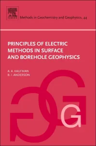 Principles of Electric Methods in Surface and Bore...