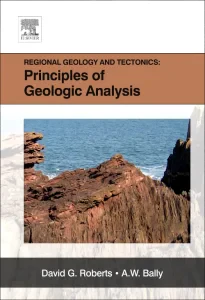 Regional Geology and Tectonics: Principles of Geol...