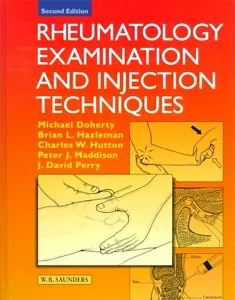 Rheumatology Examination and Injection Techniques