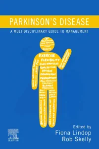 Parkinson’s Disease: A Multidisciplinary Guide to ...