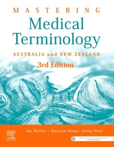 Mastering Medical Terminology