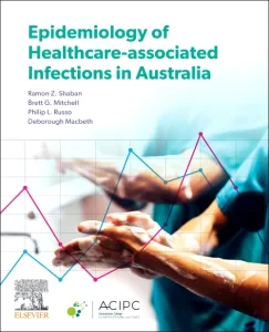 Epidemiology of Healthcare-Associated Infections i...