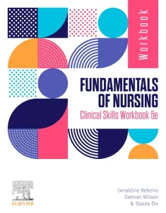 Fundamentals of Nursing Clinical Skills Workbook